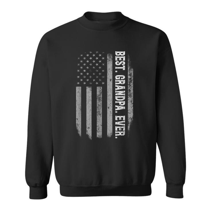 Best Grandpa Ever Vintage American Flag Fathers Day Gift  Sweatshirt