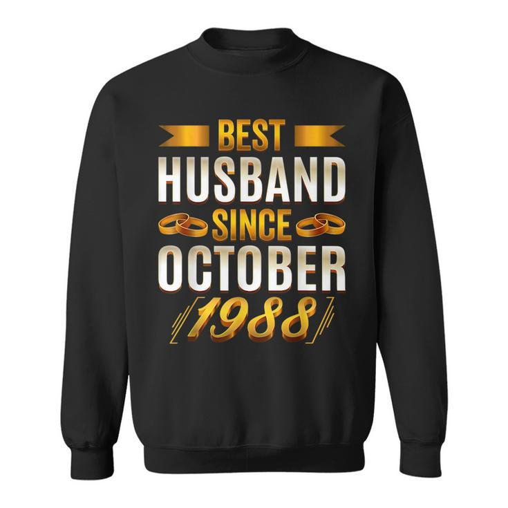 Best Husband Since October 1988 Funny 32Nd Anniversary Gift For Mens Sweatshirt