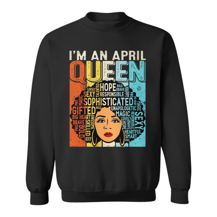 Birthday Junenth Queen Black History April Girls Retro   Sweatshirt
