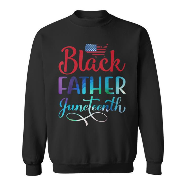 Black Father Day Gift Junenth  Sweatshirt