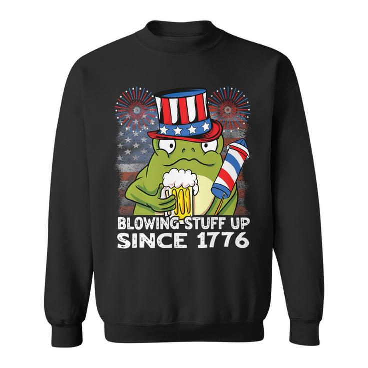Blowing Stuff Up Since 1776 Funny 4Th Of July Frog Beer Sweatshirt