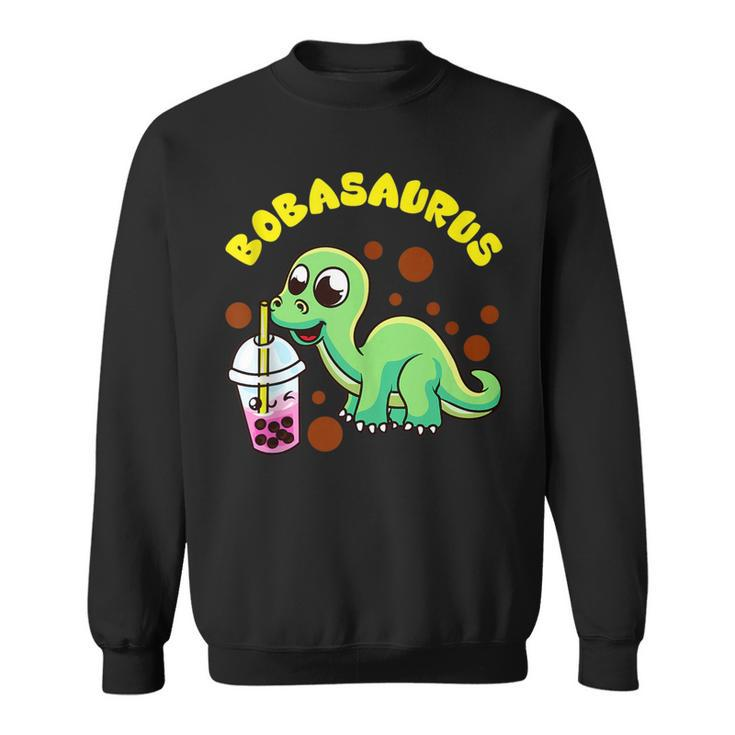 Bobasaurus | Cute Bubble Tea Boba Dinosaur Milk Lover Gift Dinosaur Funny Gifts Sweatshirt