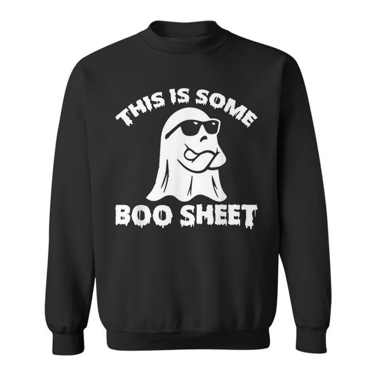 This Is Some Boo-Sheet Ghost Halloween Costume Sweatshirt