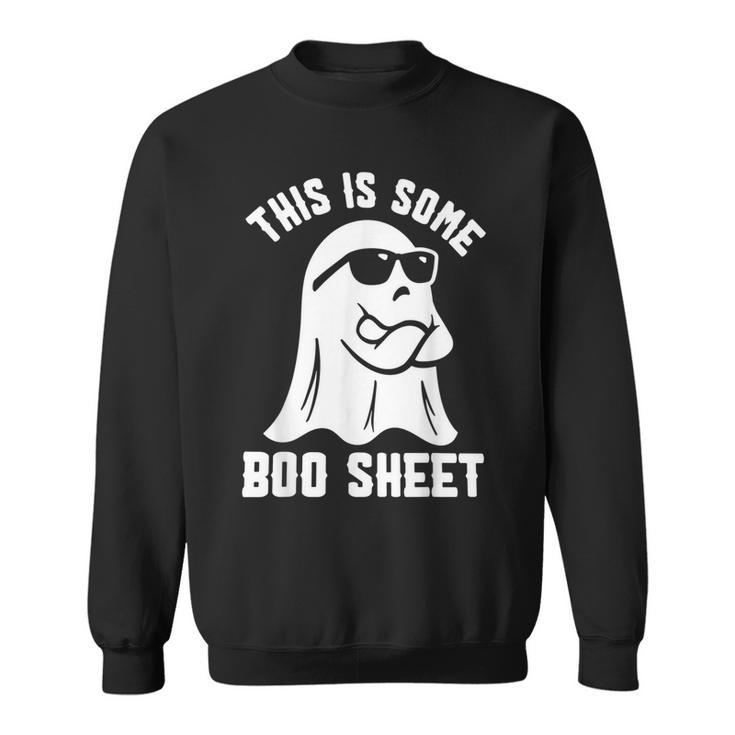 This Is Some Boo Sheet Halloween Ghost Sweatshirt