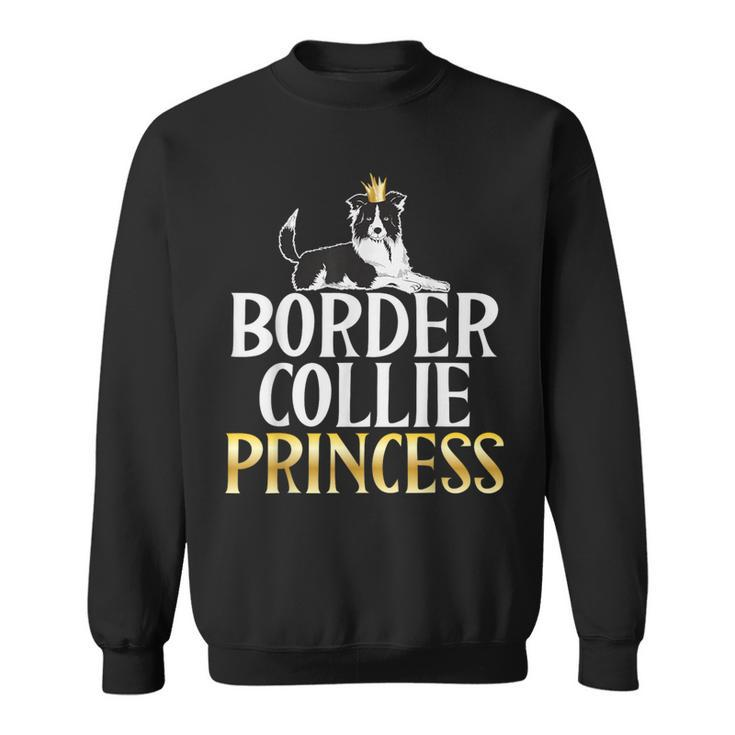 Border Collie Princess Border Collie Sweatshirt