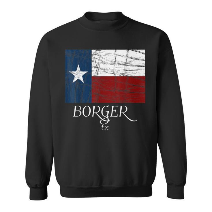 Borger Tx Texas Flag City State Sweatshirt