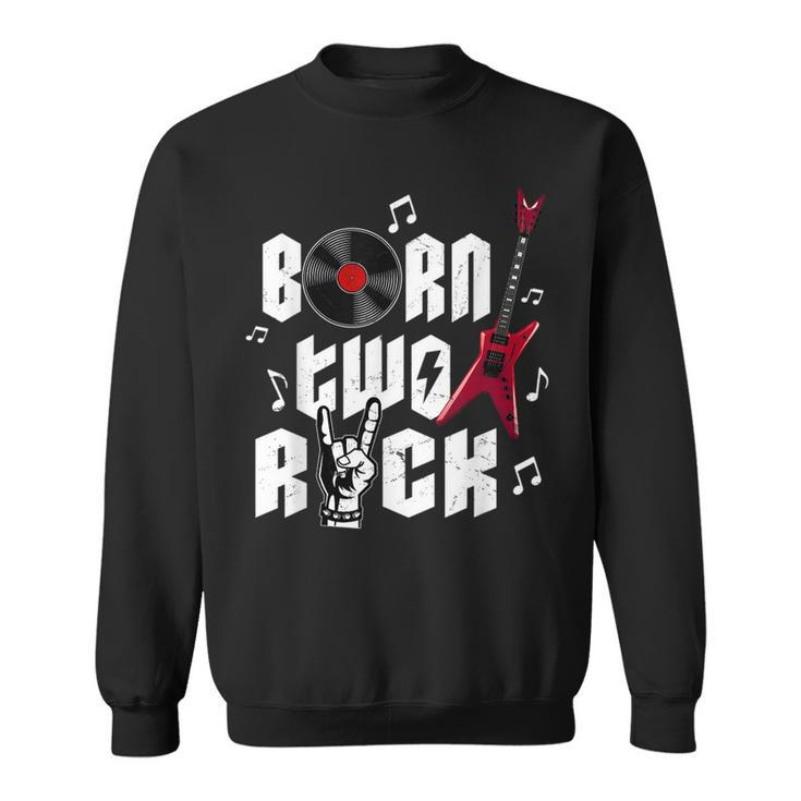 Born Two Rock Electric Guitar Sweatshirt
