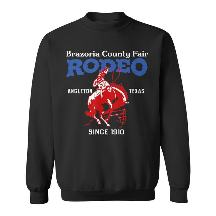 Brazoria County Fair Rodeo Angleton Tx Vintage Style Sweatshirt
