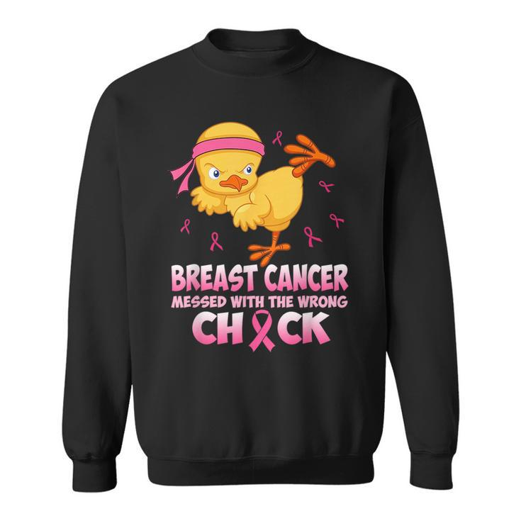 Breast Cancer Awareness Messed With The Wrongs Chick Funny Breast Cancer Awareness Funny Gifts Sweatshirt