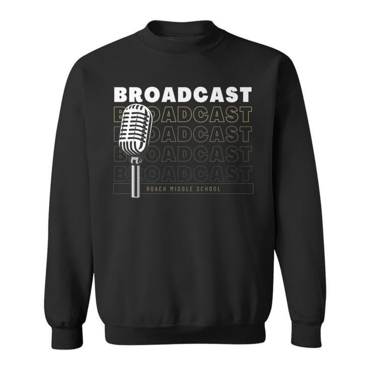 Broadcast Sweatshirt