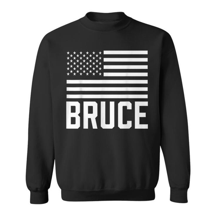 Bruce Birthday Forename Name Personalized Usa Sweatshirt