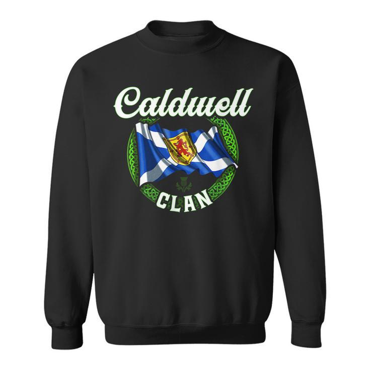 Caldwell Clan Scottish Last Name Scotland Flag Funny Last Name Designs Funny Gifts Sweatshirt