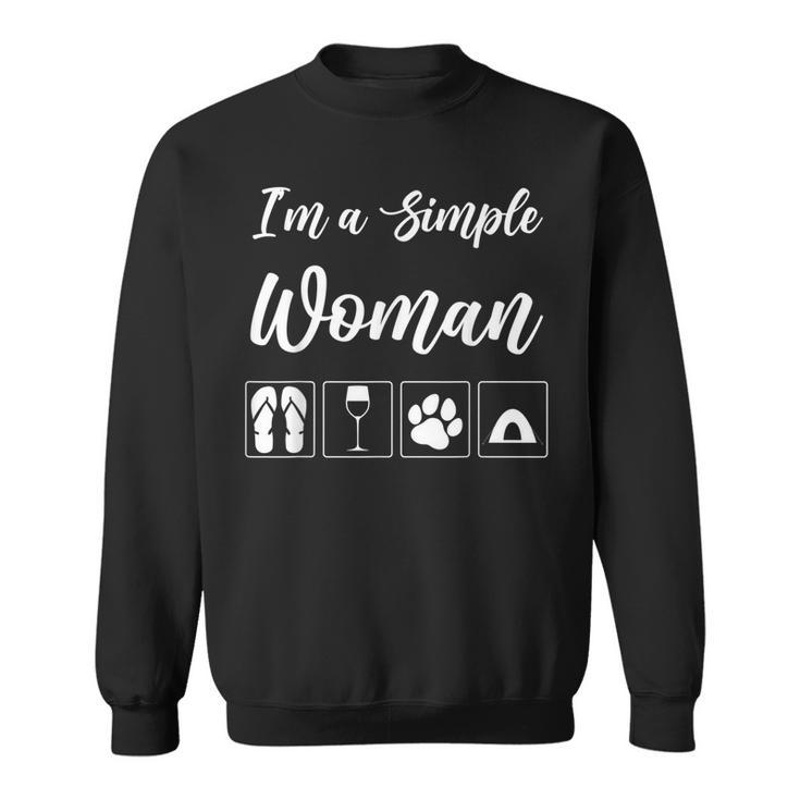 Camping Alcohol Tent Wine Girl Im A Simple Woman Sweatshirt