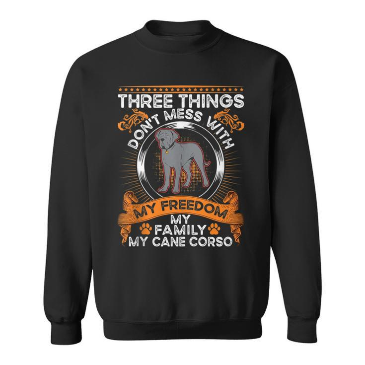 Cane Corso Family Italian Mastiff Italian Moloss Cane Corso  Sweatshirt