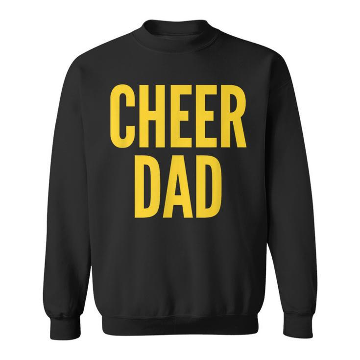 Cheer Dad Cheerleading Matching Parents Yellow Sweatshirt