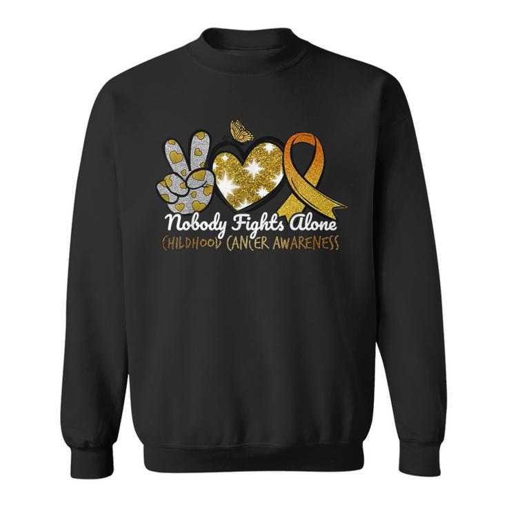 Childhood Cancer Awareness Nobody Fights Alone Support Sweatshirt