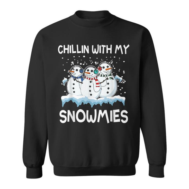 Chillin With My Snowmies Ugly Christmas Sweater Style Sweatshirt