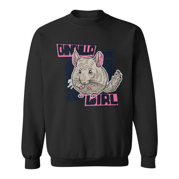 Chinchilla Girl Chinchillidae Shorttailed Chinchilla Sweatshirt