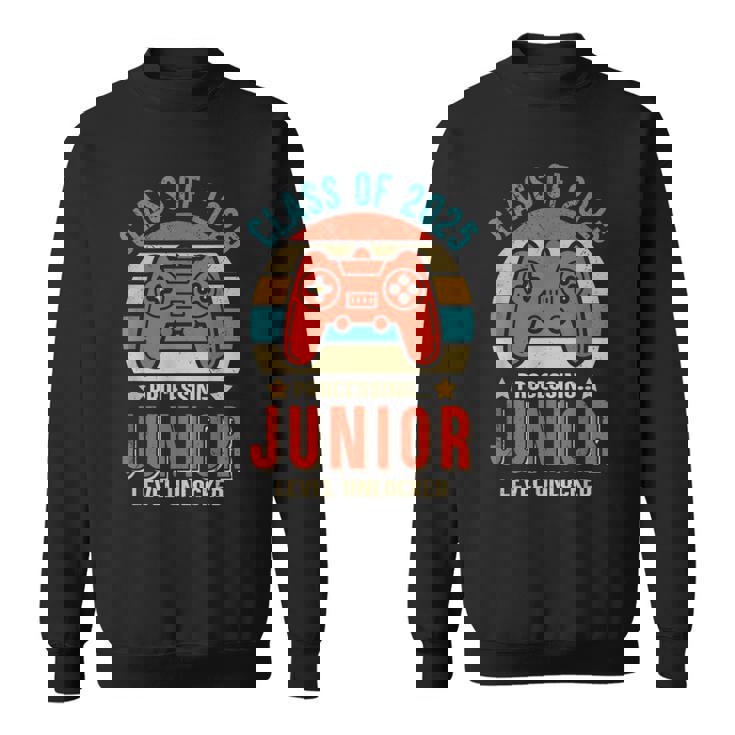 Class 2025 Junior Level Unlocked Gaming Graduate First Day Sweatshirt