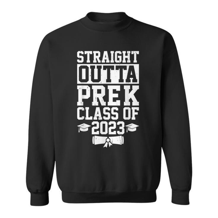Class Of 2023 Funny Straight Outta Prek Graduation Kids Sweatshirt