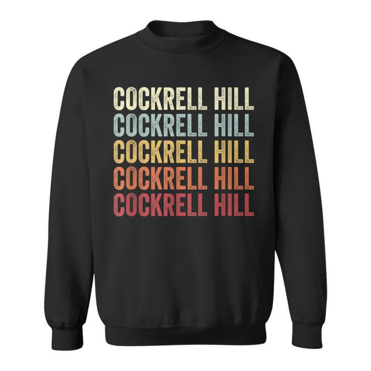 Cockrell-Hill Texas Cockrell-Hill Tx Retro Vintage Text Sweatshirt