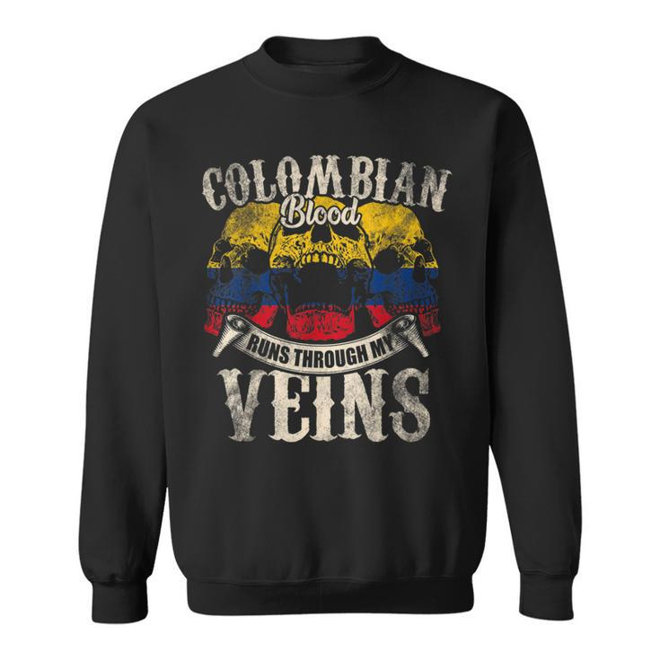 Colombian Blood Runs Through My Veins Sweatshirt