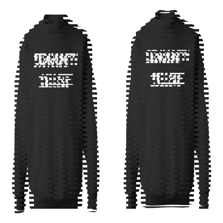 Community-College-Associates Large-Wide-Letters Sweatshirt