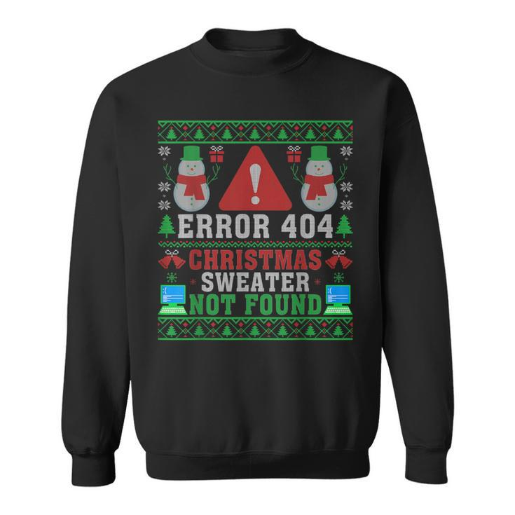 Computer Error 404 Ugly Christmas Sweater Not's Found Xmas Sweatshirt