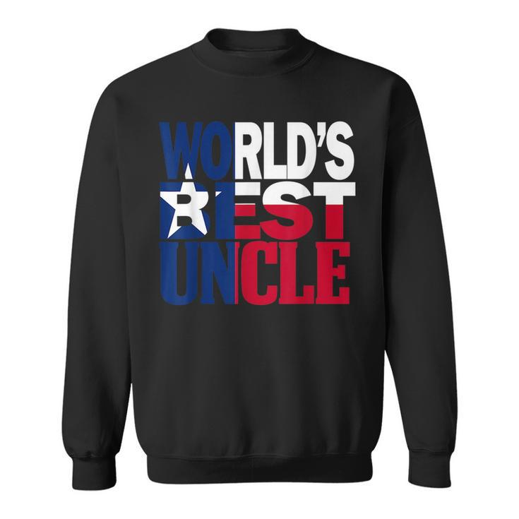 Cool Worlds Best Uncle  And Texas T  Uncle  Sweatshirt
