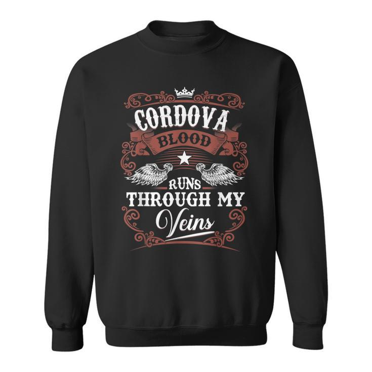 Cordova Blood Runs Through My Veins Family Name Vintage Sweatshirt