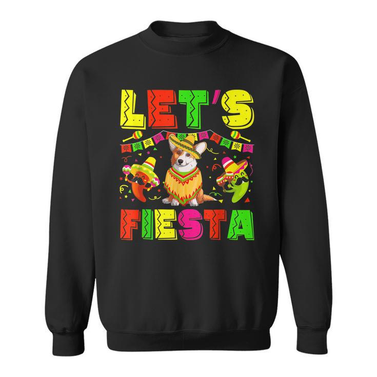 Corgi Dog Cinco De Mayo Costume Lets Fiesta Squad Sweatshirt