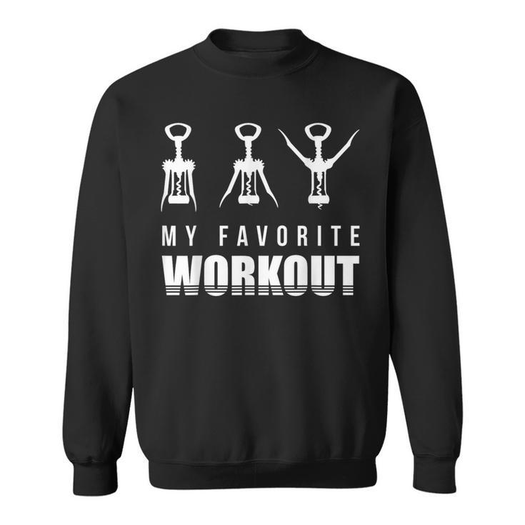 Corkscrew My Favorite Workout Corkscrew Drinking Sweatshirt