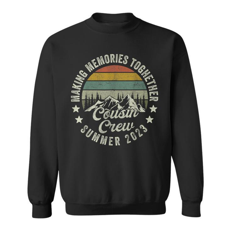 Cousin Crew Camping Cousins Summer 2023 Camping Funny Gifts Sweatshirt