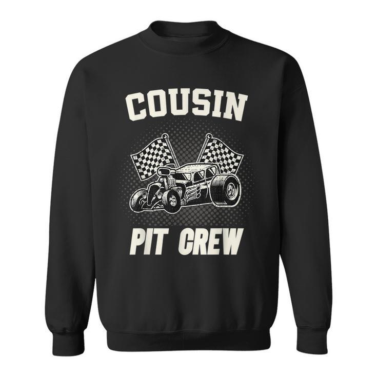 Cousin Pit Crew Funny Race Car Birthday Party Racing Family Racing Funny Gifts Sweatshirt