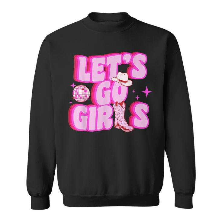 Cowgirl  Lets Go Girls Cowgirl Pink Hat Boots Western  Sweatshirt