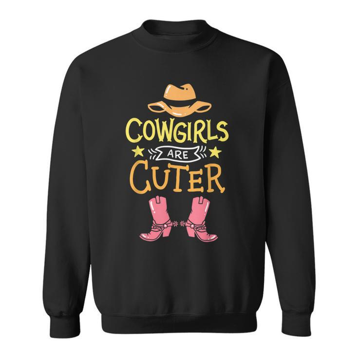 Cowgirls  Cowgirl Boots Hat  Western Country Sweatshirt