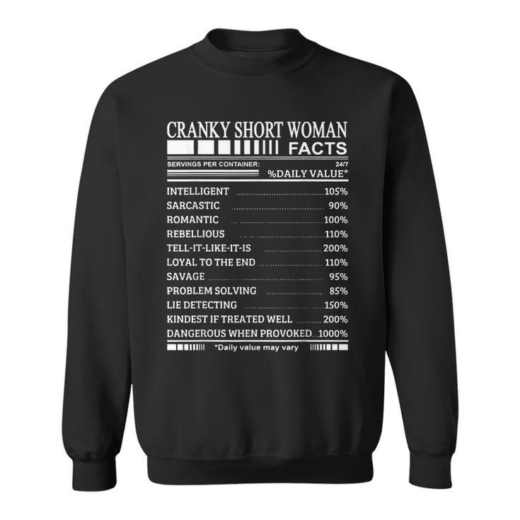 Cranky Short Woman Facts Servings Per Container Sweatshirt