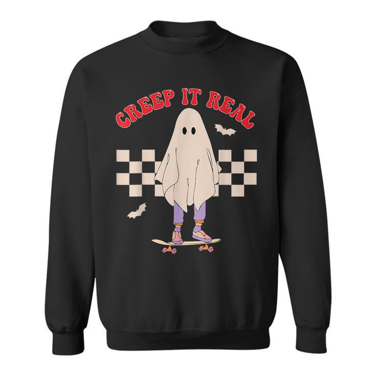 Creep It Real Ghost Halloween Groovy Retro Vintage IT Funny Gifts Sweatshirt