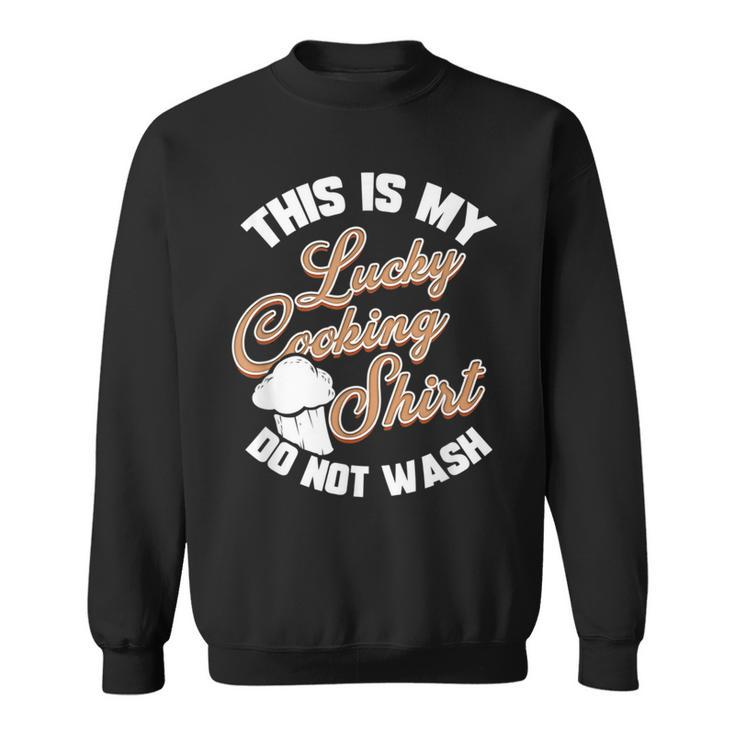Culinary Cooking Chef Gift For Kitchen Cook Family  Sweatshirt