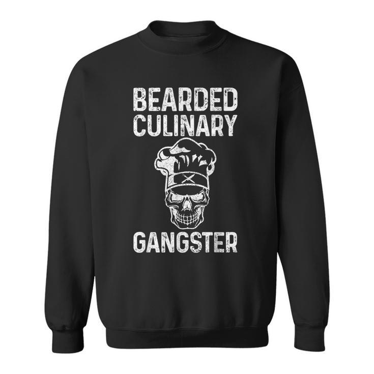 Culinary Gangster Bearded Chef Cook Cooking Bbq Grilling  Gift For Mens Sweatshirt