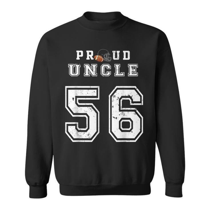 Custom Proud Football Uncle Number 56 Personalized For Men  Sweatshirt
