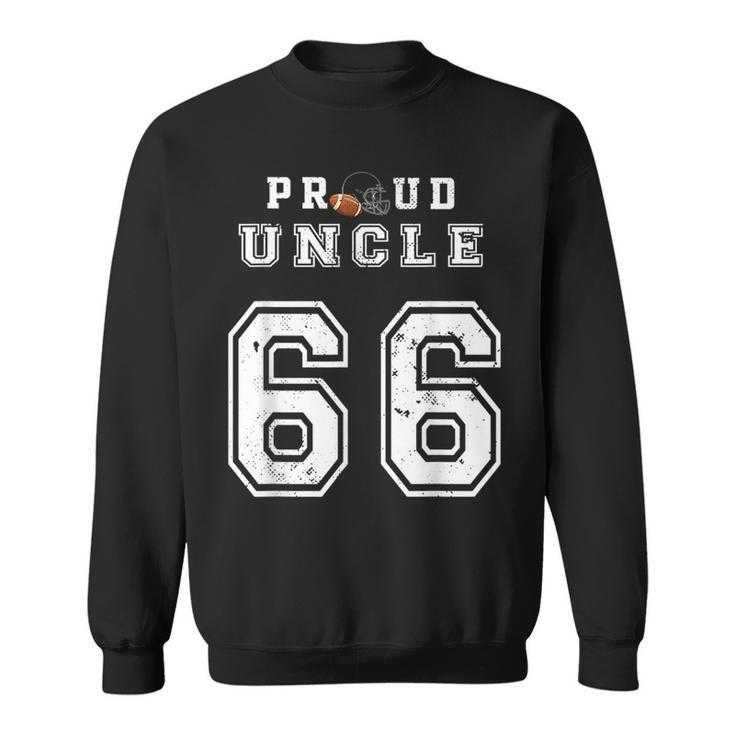 Custom Proud Football Uncle Number 66 Personalized For Men  Sweatshirt
