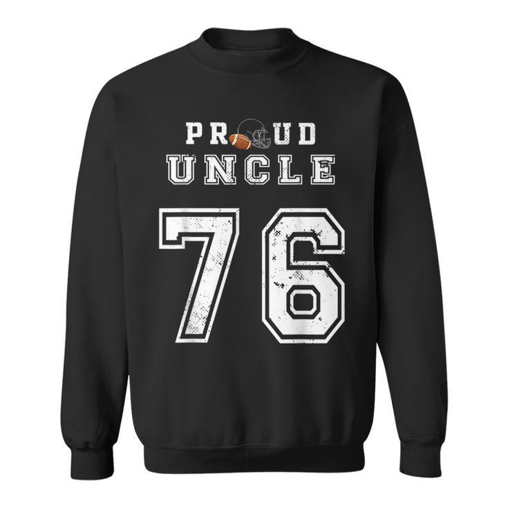 Custom Proud Football Uncle Number 76 Personalized For Men  Sweatshirt