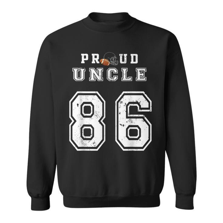 Custom Proud Football Uncle Number 86 Personalized For Men  Sweatshirt