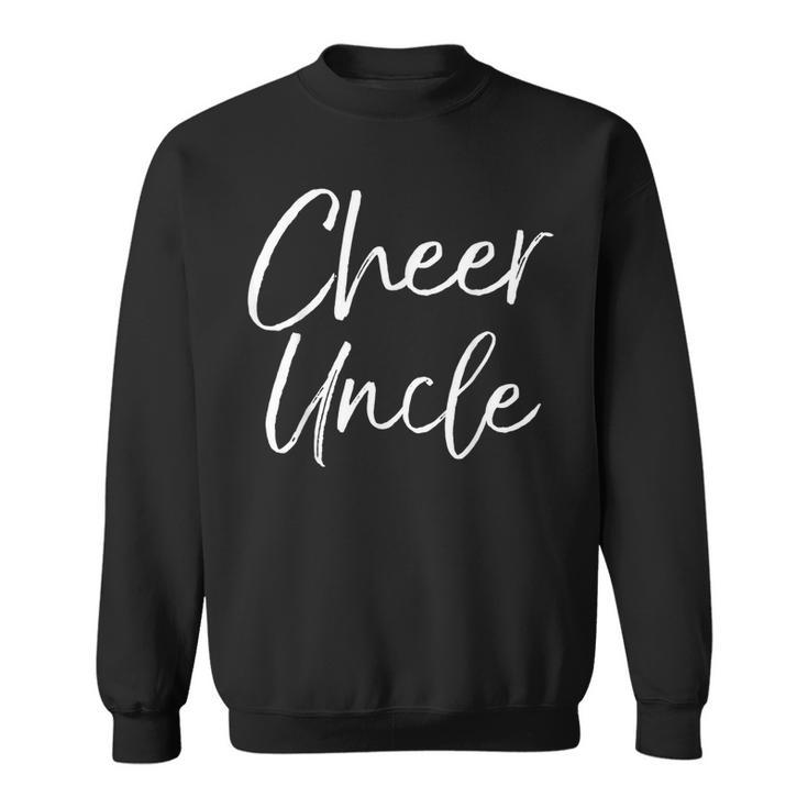Cute Matching Family Cheerleader Uncle Cheer Uncle Sweatshirt