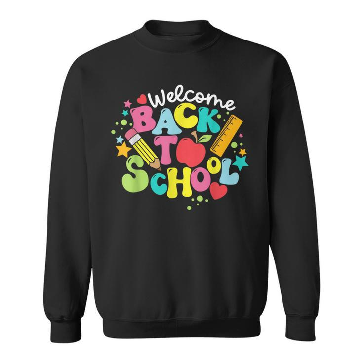 Cute Welcome Back To School Class Teaching Student Education Sweatshirt