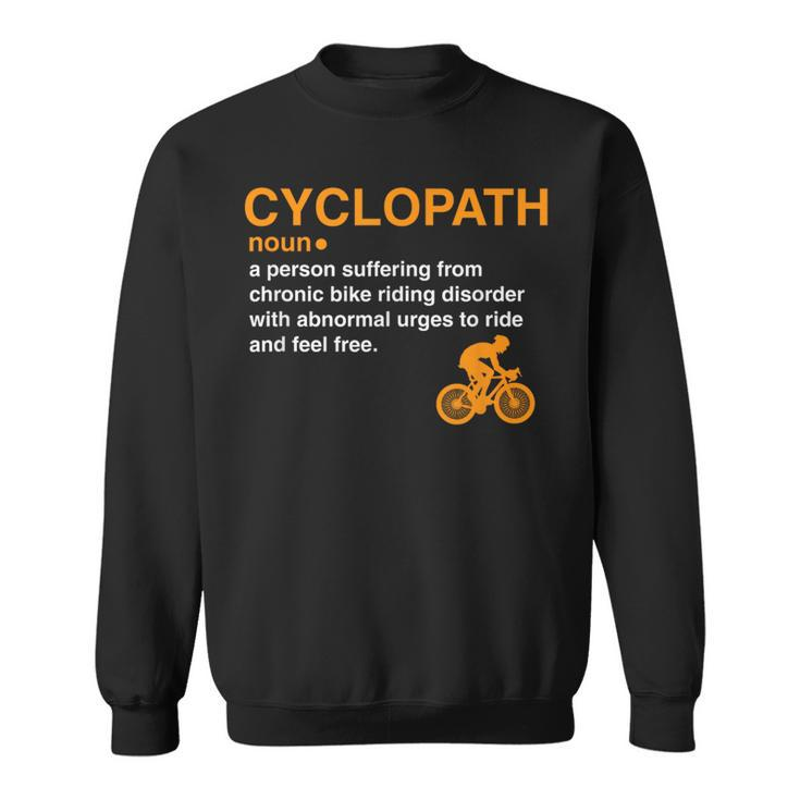 Cyclopath Dictionary Definition Cyclist Bike Riders Sweatshirt