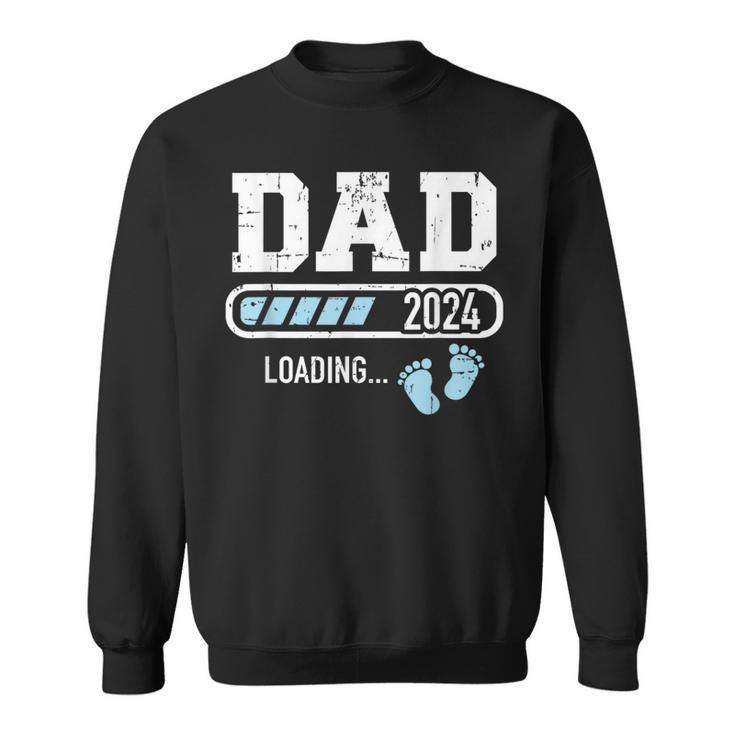 Dad 2024 Loading For Pregnancy Announcement  Sweatshirt