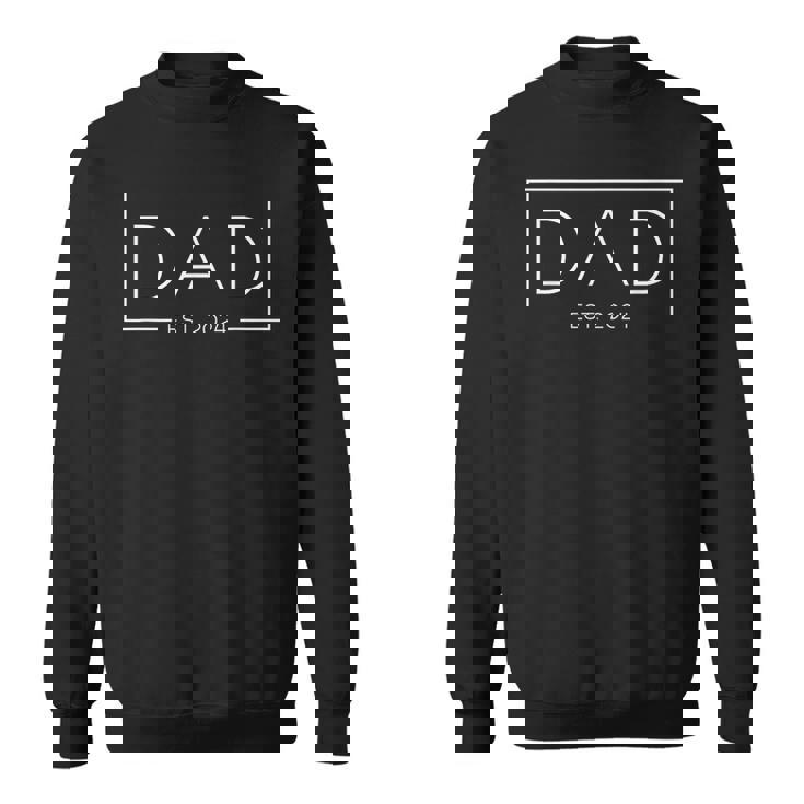 Dad Est 2025 Expect Baby 2025 Father 2025 New Dad 2025 Sweatshirt