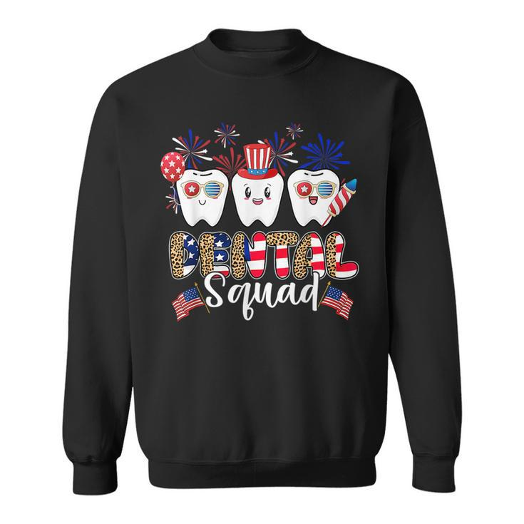 Dental Squad 4Th Of July America Flag Patriotic Dentist  Sweatshirt